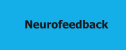 Neurofeedback